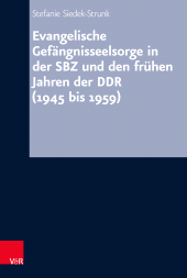E-book, Evangelische Gefängnisseelsorge in der SBZ und den frühen Jahren der DDR (1945 bis 1959), Vandenhoeck & Ruprecht