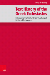 E-book, Text History of the Greek Ecclesiastes : Introduction to the Göttingen Septuagint Edition of Ecclesiastes, Vandenhoeck & Ruprecht