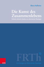 E-book, Die Kunst des Zusammenlebens : Politisch-ethische Studien zur reformierten Theologie, Vandenhoeck & Ruprecht