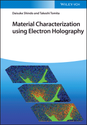 E-book, Material Characterization Using Electron Holography, Wiley-VCH