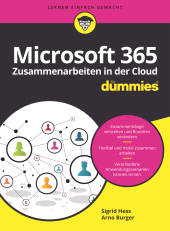 E-book, Microsoft 365 Zusammenarbeiten in der Cloud für Dummies, Wiley-VCH
