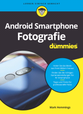 E-book, Android Smartphone Fotografie für Dummies, Wiley-VCH