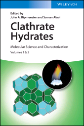 E-book, Clathrate Hydrates : Molecular Science and Characterization, Wiley-VCH
