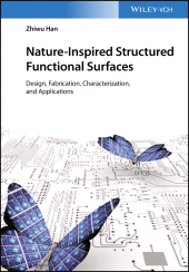 E-book, Nature-Inspired Structured Functional Surfaces : Design, Fabrication, Characterization, and Applications, Wiley-VCH