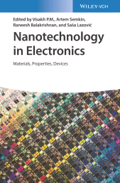 E-book, Nanotechnology in Electronics : Materials, Properties, Devices, Wiley-VCH
