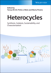 E-book, Heterocycles : Synthesis, Catalysis, Sustainability, and Characterization, Wiley-VCH