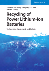 E-book, Recycling of Power Lithium-Ion Batteries : Technology, Equipment, and Policies, Wiley-VCH
