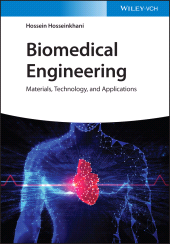 E-book, Biomedical Engineering : Materials, Technology, and Applications, Wiley-VCH