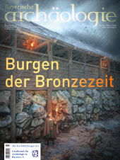 E-book, Burgen der Bronzezeit : Bayerische Archäologie 4/2022, Verlag Friedrich Pustet
