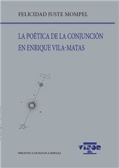 E-book, La poética de la conjunción en Enrique Vila-Matas, Juste Mompel, Felicidad, Visor libros
