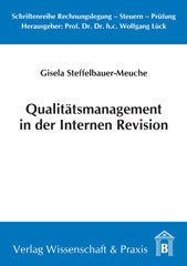 E-book, Qualitätsmanagement in der Internen Revision., Steffelbauer-Meuche, Gisela, Verlag Wissenschaft & Praxis