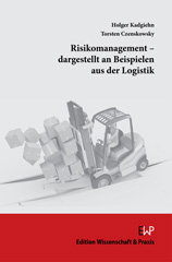eBook, Risikomanagement - dargestellt an Beispielen aus der Logistik., Verlag Wissenschaft & Praxis