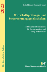 E-book, Wirtschaftsprüfungs- und Steuerberatungsgesellschaften 2023. : Fakten und Informationen für Berufseinsteiger und Young Professionals., Verlag Wissenschaft & Praxis