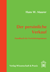 E-book, Der persönliche Verkauf. : Handbuch für Vertriebsingenieure., Verlag Wissenschaft & Praxis