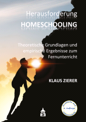m, Herausforderung Homeschooling : Theoretische Grundlagen und empirische Ergebnisse zum Fernunterricht, wbv Publication