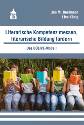 m, Literarische Kompetenz messen, literarische Bildung fördern : Das BOLIVE-Modell, wbv Publication