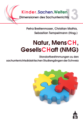 m, Natur, MensCH, GesellsCHaft (NMG) : Standortbestimmungen zu den sachunterrichtsdidaktischen Studiengängen der Schweiz, wbv Publication