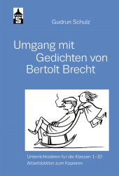 E-book, Umgang mit Gedichten von Bertolt Brecht : Unterrichtsideen für die Klassen 1-10. Arbeitsblätter zum Kopieren, wbv Publication