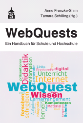 eBook, WebQuests : Ein Handbuch für Schule und Hochschule, wbv Publication