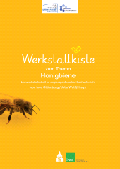 E-book, Werkstattkiste zum Thema Honigbiene : Lernwerkstatt im vielperspektivischen Sachunterricht, wbv Publikation