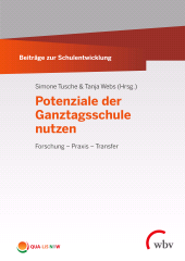 eBook, Potenziale der Ganztagsschule nutzen : Forschung -Praxis -Transfer, wbv Publikation