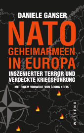 E-book, Nato-Geheimarmeen in Europa : Inszenierter Terror und verdeckte Kriegsführung, Westend Verlag