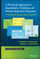 eBook, A Practical Approach to Quantitative Validation of Patient-Reported Outcomes : A Simulation-based Guide Using SAS, Wiley