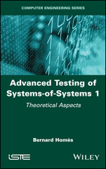 eBook, Advanced Testing of Systems-of-Systems : Theoretical Aspects, Wiley