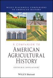 eBook, A Companion to American Agricultural History, Wiley