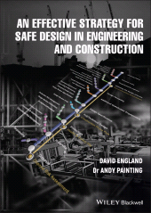 eBook, An Effective Strategy for Safe Design in Engineering and Construction, Wiley