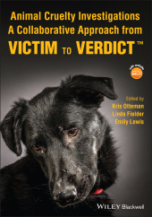 eBook, Animal Cruelty Investigations : A Collaborative Approach from Victim to Verdict, Wiley