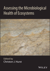 E-book, Assessing the Microbiological Health of Ecosystems, Wiley