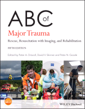 E-book, ABC of Major Trauma : Rescue, Resuscitation with Imaging, and Rehabilitation, Wiley