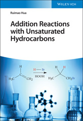 eBook, Addition Reactions with Unsaturated Hydrocarbons, Hua, Ruimao, Wiley