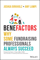 eBook, BeneFactors : Why Some Fundraising Professionals Always Succeed, Wiley