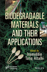 E-book, Biodegradable Materials and Their Applications, Altalhi, Tariq, Wiley