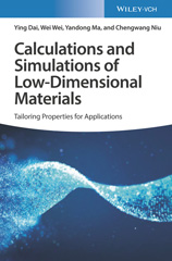E-book, Calculations and Simulations of Low-Dimensional Materials : Tailoring Properties for Applications, Wiley