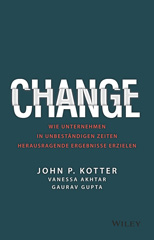 E-book, Change : Wie Unternehmen in unbeständigen Zeiten herausragende Ergebnisse erzielen, Wiley