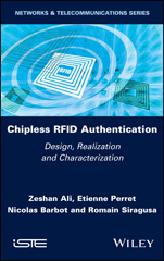 E-book, Chipless RFID Authentication : Design, Realization and Characterization, Ali, Zeshan, Wiley