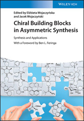 eBook, Chiral Building Blocks in Asymmetric Synthesis : Synthesis and Applications, Wiley