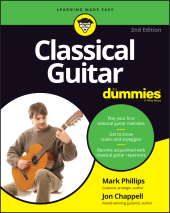 eBook, Classical Guitar For Dummies, Chappell, Jon., Wiley