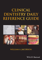 E-book, Clinical Dentistry Daily Reference Guide, Jacobson, William A., Wiley