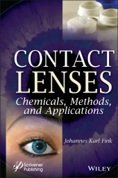 E-book, Contact Lenses : Chemicals, Methods, and Applications, Fink, Johannes Karl, Wiley