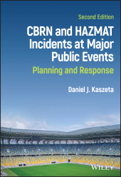 E-book, CBRN and Hazmat Incidents at Major Public Events : Planning and Response, Wiley
