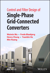 E-book, Control and Filter Design of Single-Phase Grid-Connected Converters, Wiley