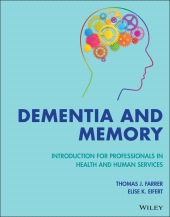 eBook, Dementia and Memory : Introduction for Professionals in Health and Human Services, Wiley