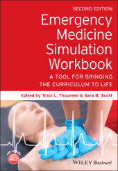 eBook, Emergency Medicine Simulation Workbook : A Tool for Bringing the Curriculum to Life, Wiley