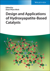 E-book, Design and Applications of Hydroxyapatite-Based Catalysts, Wiley