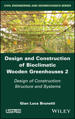 E-book, Design and Construction of Bioclimatic Wooden Greenhouses : Design of Construction: Structure and Systems, Wiley