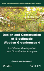E-book, Design and Construction of Bioclimatic Wooden Greenhouses : Architectural Integration and Quantitative Analyses, Wiley